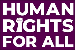[ai] Text graphic featuring the phrase 'HUMAN RIGHTS FOR ALL' in white bold letters on a purple background, with a raised fist symbol integrated into the design.